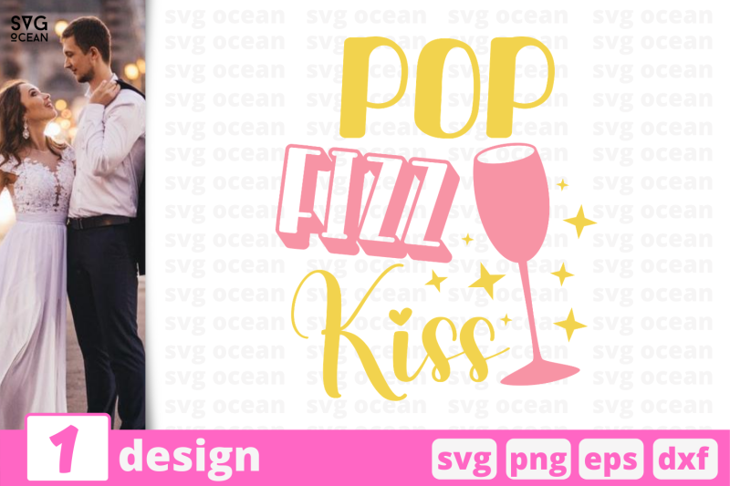 1-pop-kizz-kiss-wedding-quotes-cricut-svg