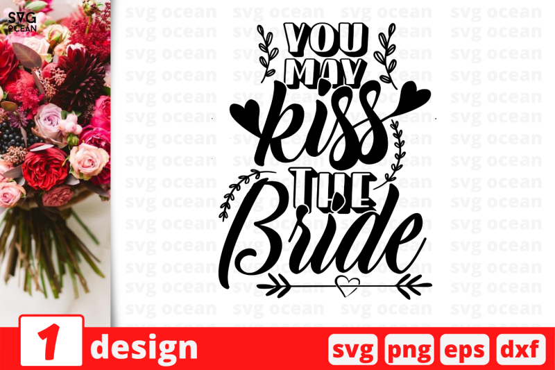 1-you-may-kiss-the-bride-wedding-quotes-cricut-svg