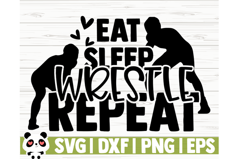 eat-sleep-wrestle-repeat