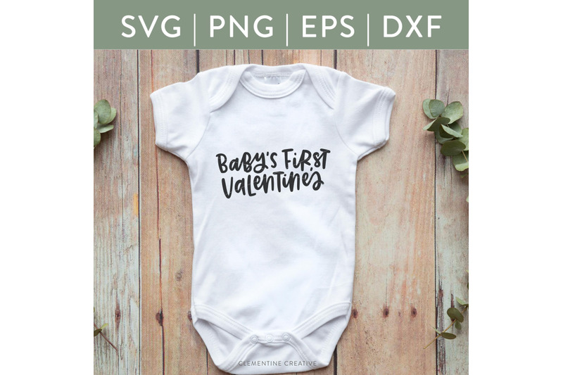 Download Baby's First Valentine's SVG Cut File | Valentine's Day SVG | Cricut C By Clementine Creative ...