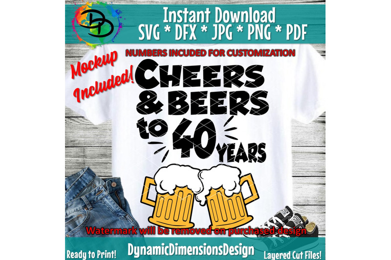 cheers-and-beers-to-40-years-svg-40th-birthday-forty-fortieth-birth