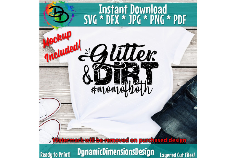 glitter-and-dirt-svg-cut-file-mom-svg-mama-funny-mom-quote-mom-shi