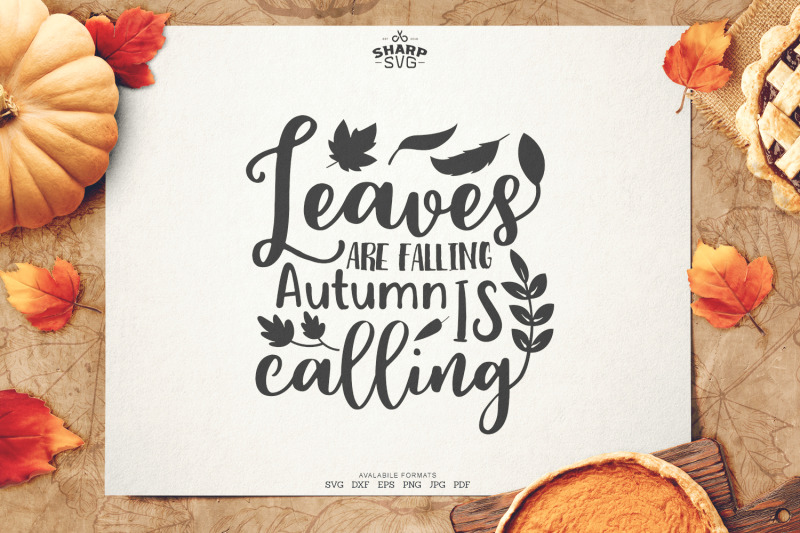 leaves-are-falling-autumn-is-calling-autumn-svg-files