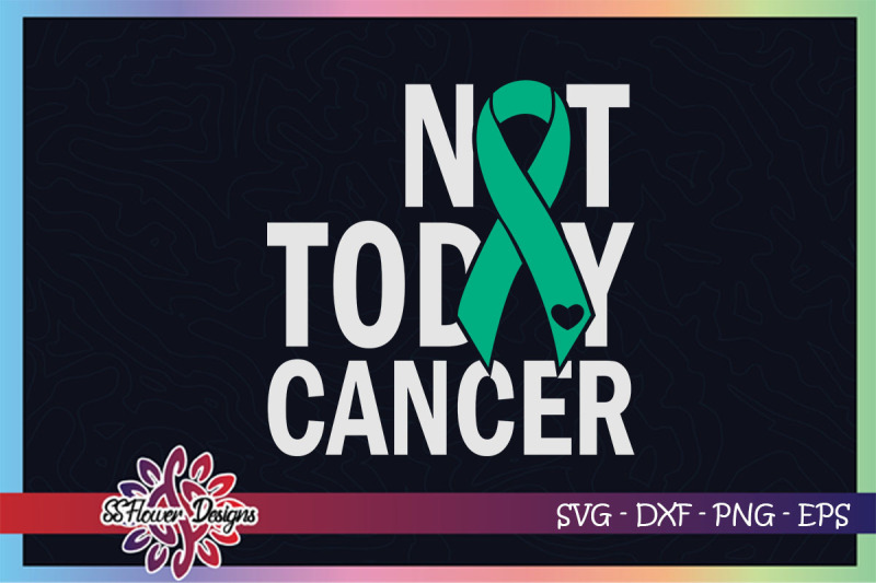 not-today-cancer-svg-ribbon-cancer-svg-jade-ribbon-liver-cancer