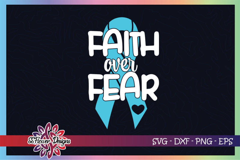 faith-over-fear-svg-ribbon-cancer-svg-light-blue-ribbon-diabetes