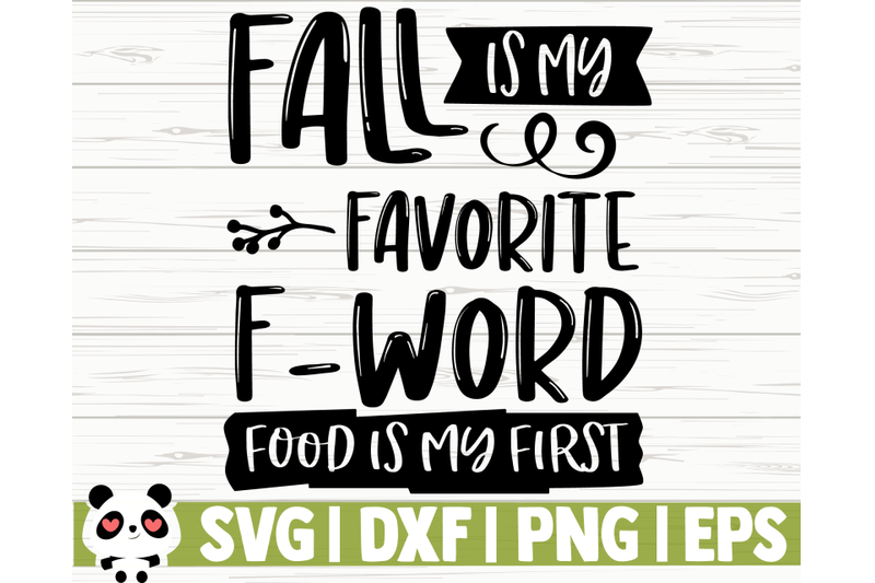 fall-is-my-favorite-f-word-food-is-my-first