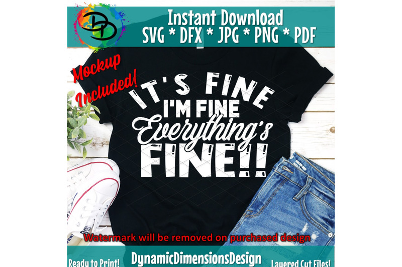 it-039-s-fine-i-039-m-fine-everything-039-s-fine-svg-sarcasm-svg-funny-cut-file