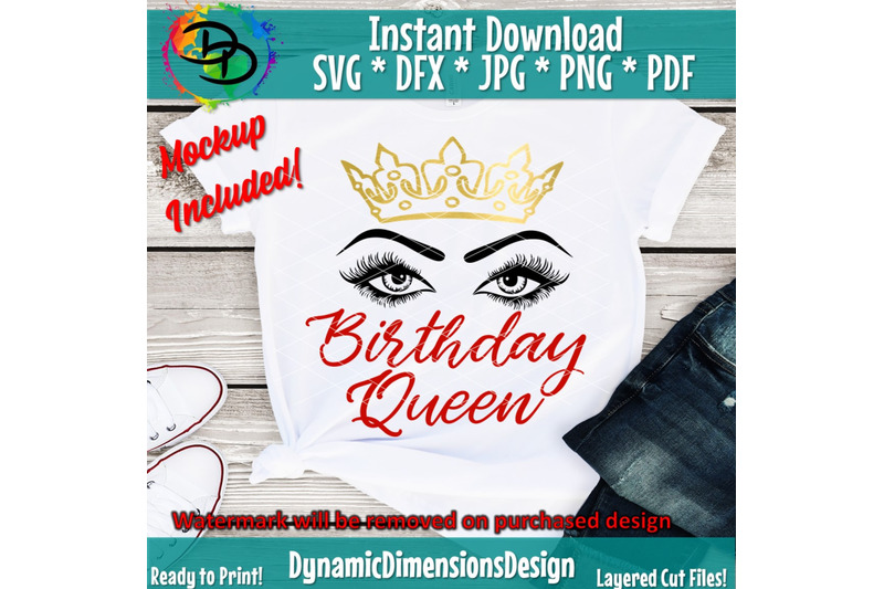 birthday-queen-svg-queens-are-born-svg-birthday-girl-eyelashes-birthday-svg-crown-svg-tshirt-design-birthday-party-png-cricut-svg