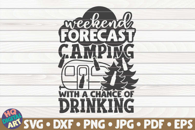 weekend-forecast-svg-camping-quote