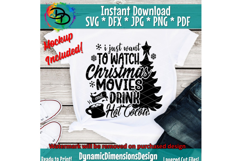 i-just-want-to-watch-christmas-movies-amp-drink-hot-cocoa-svg-funny-hol