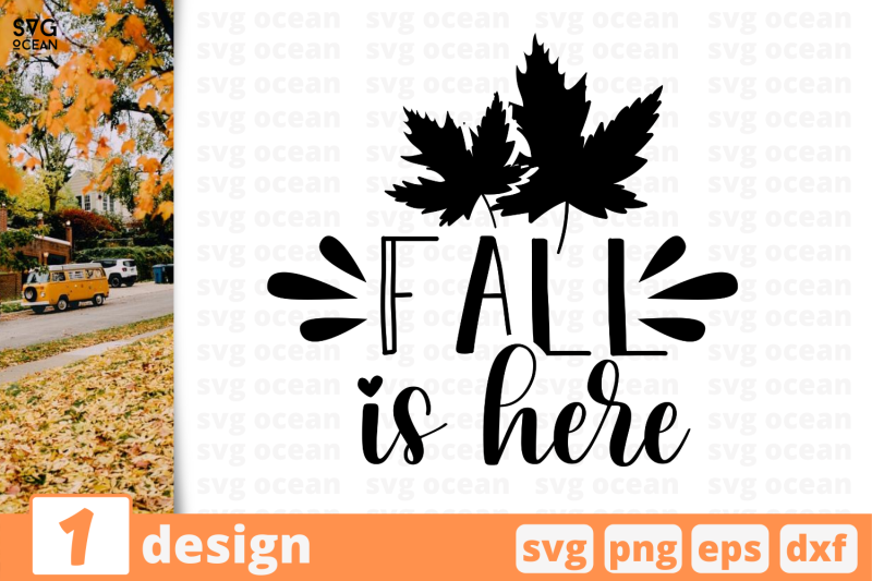 1-fall-is-here-autumn-quotes-cricut-svg