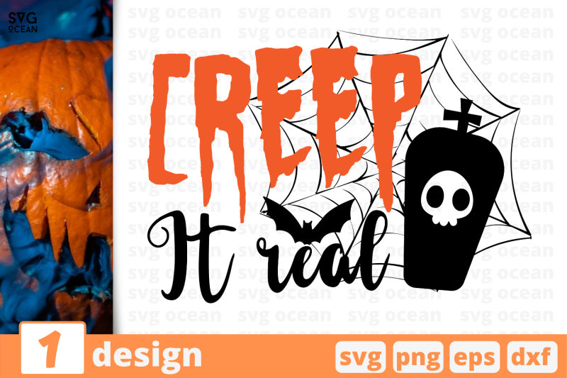 1-creep-it-real-halloween-quotes-cricut-svg