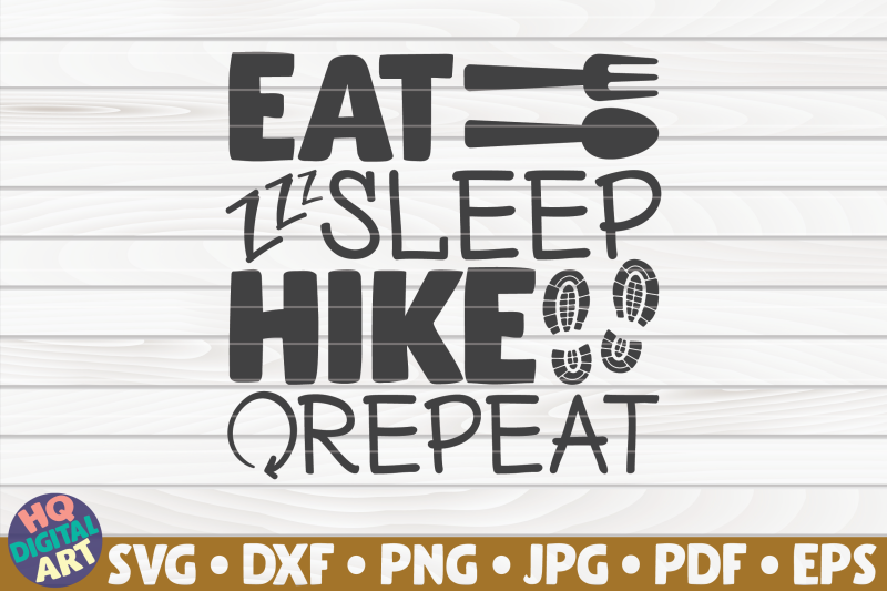 eat-sleep-hike-repeat-svg-hiking-quote