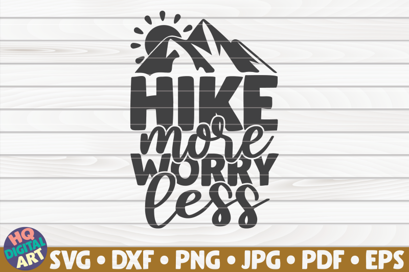 hike-more-worry-less-svg-hiking-quote