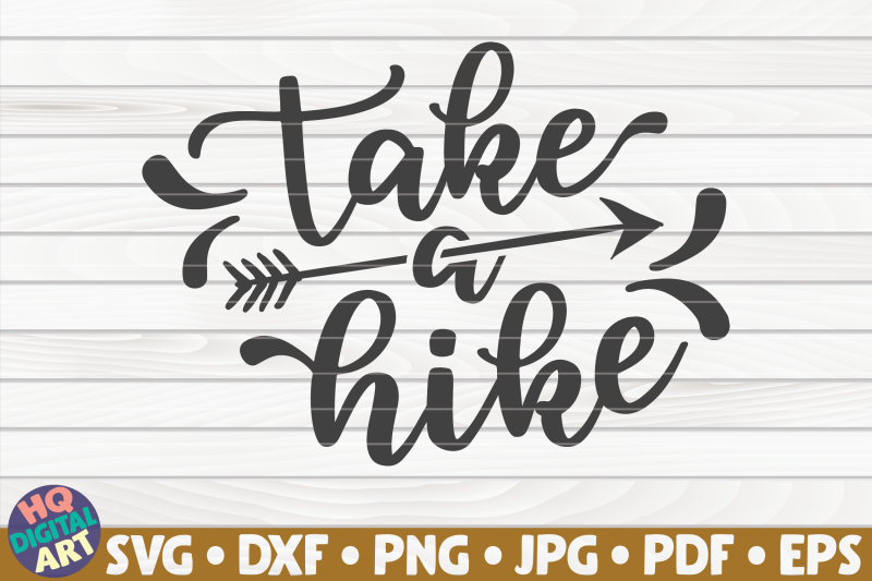 take-a-hike-svg-hiking-quote