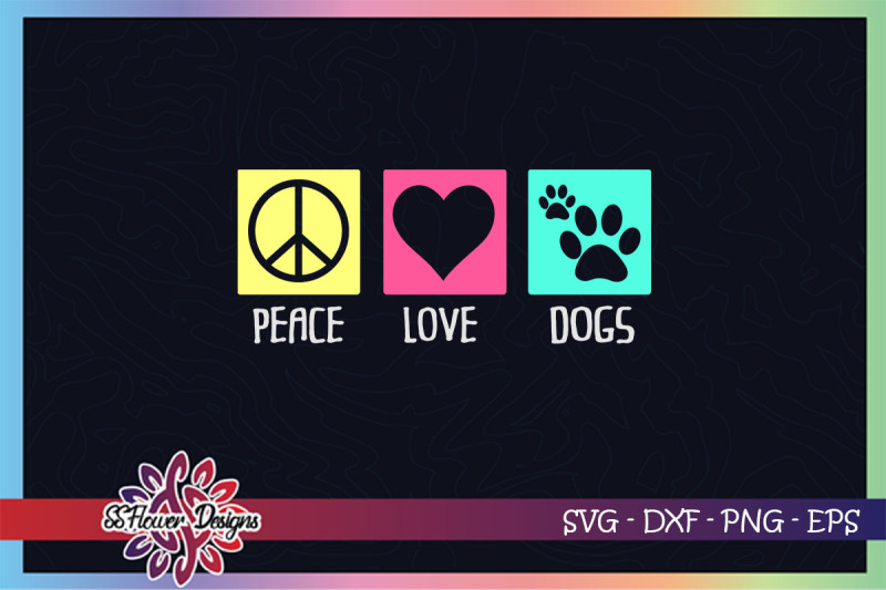 peace-love-dogs-svg-dog-pawprint-svg-dogperson-svg-dogs-svg