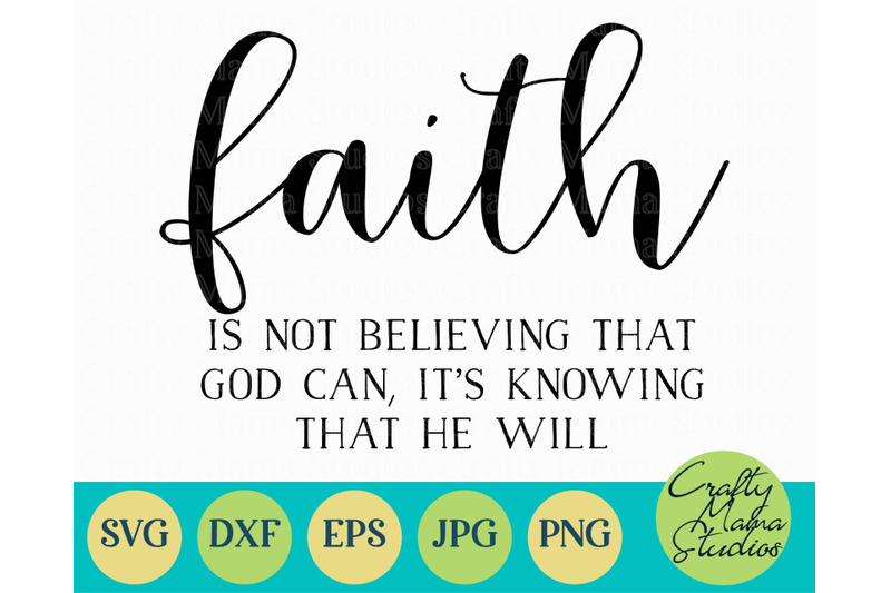 Download Faith Svg - Inspirational Svg - Christian Svg - Knowing ...