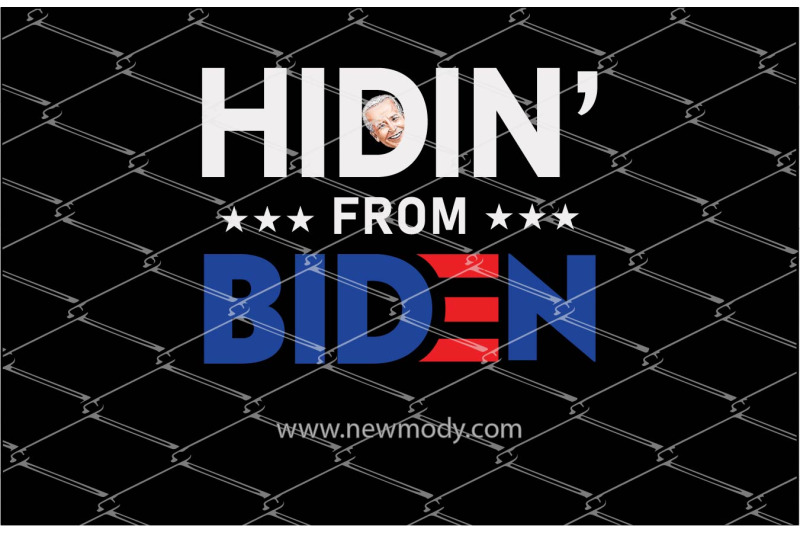 hidin-039-from-biden-png-sublimation-design