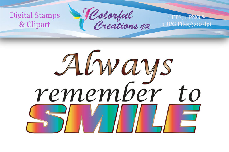 always-remember-to-smile-stamp-digital-stamp-smile-colorful-stamp