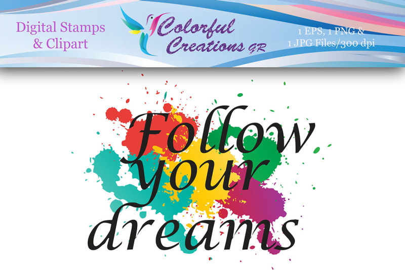 follow-your-dreams-digital-stamp-dream-colorful-inspirational-stam