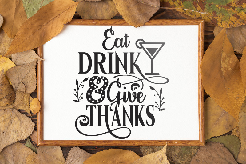 eat-drink-amp-give-thanks-thanksgiving-svg-dxf-eps-png-pdf