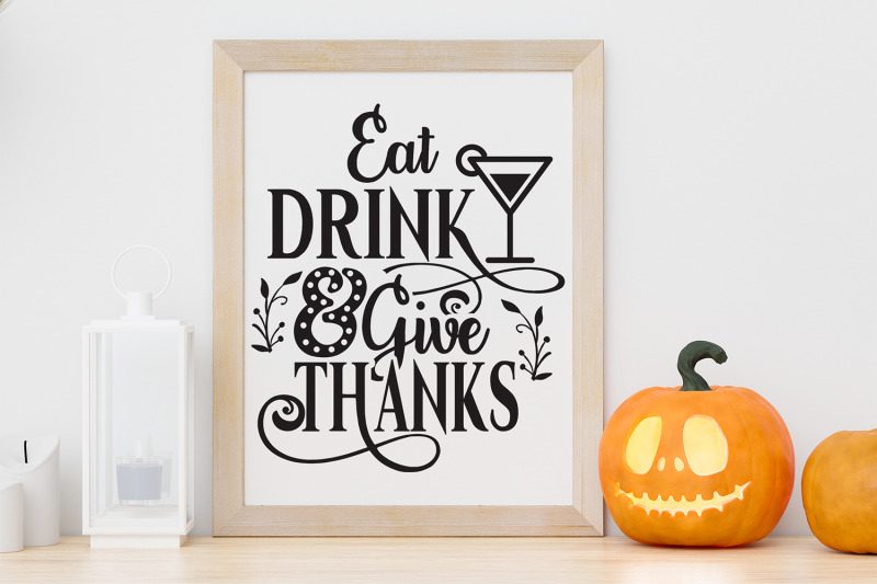 eat-drink-amp-give-thanks-thanksgiving-svg-dxf-eps-png-pdf