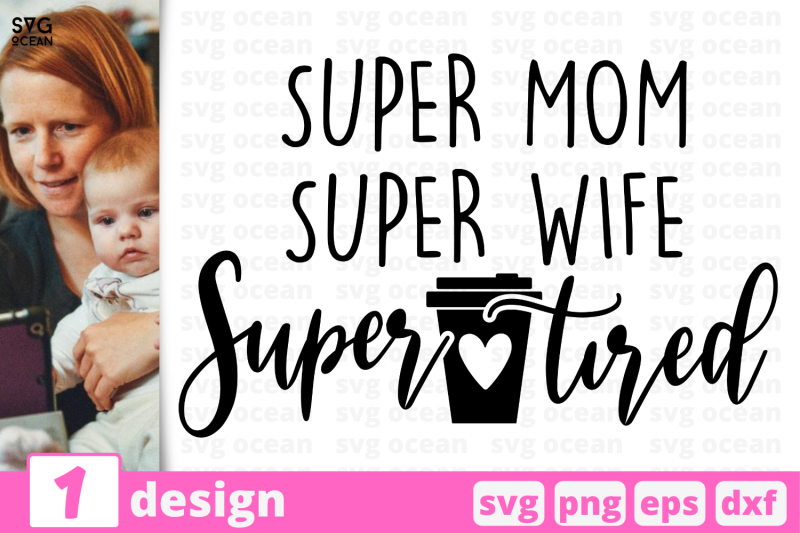 1-super-mom-motherhood-quotes-cricut-svg