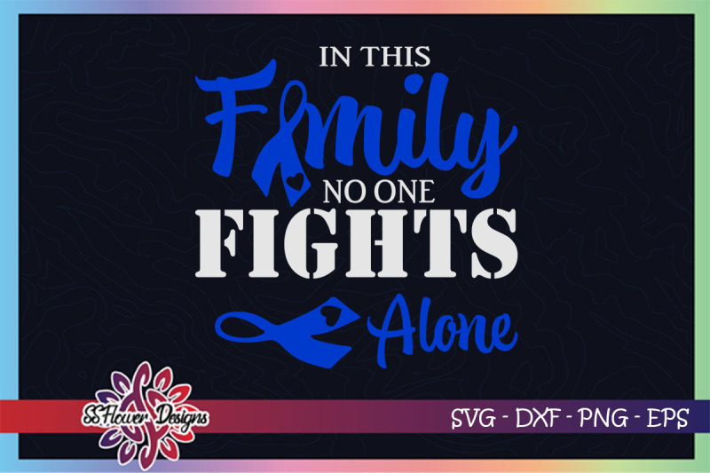 in-this-family-no-one-fight-alone-svg-prostate-cancer-awareness