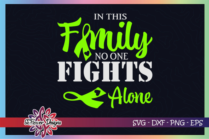 in-this-family-no-one-fight-alone-svg-lymphoma-cancer-awareness