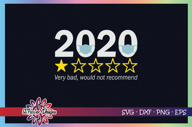 2020-sucks-svg-1-star-svg-would-not-recomend-svg-bad-2020-svg