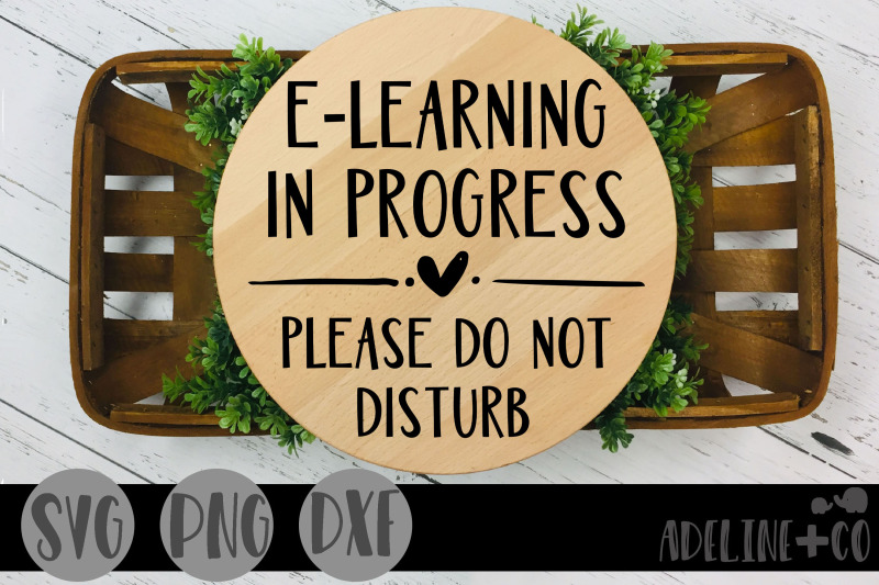 e-learning-in-progress-please-do-not-disturb