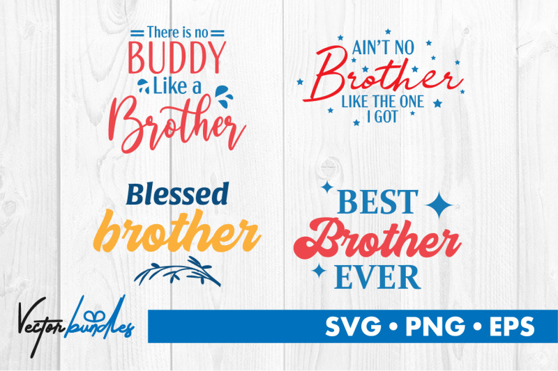 brother-quotes-bundle-svg