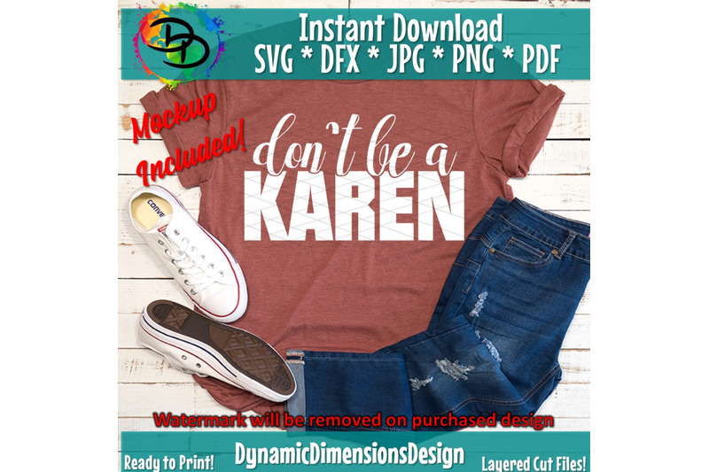 sarcasm-sarcastic-karen-svg-funny-quote-don-039-t-be-a-karen-not-toda