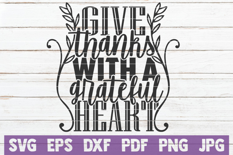 give-thanks-with-a-grateful-heart-svg-cut-file