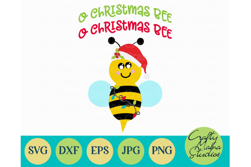 O Christmas Bee Svg Christmas Carol Cut File By Crafty Mama Studios Thehungryjpeg Com