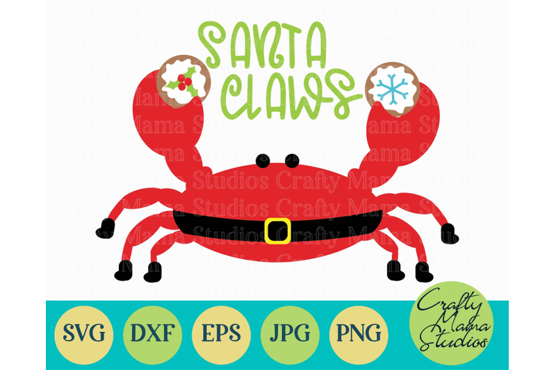 Christmas Svg Animal Svg Crab Svg Santa Claws Cut File By Crafty Mama Studios Thehungryjpeg Com