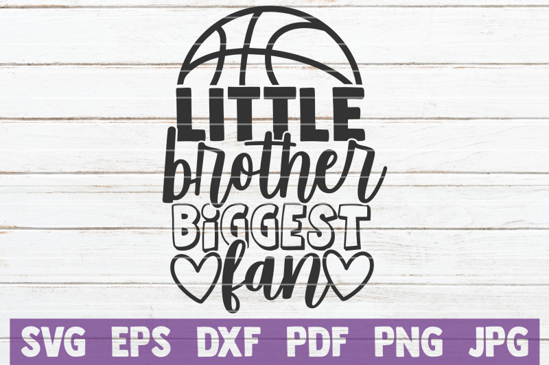 little-brother-biggest-fan-svg-cut-file