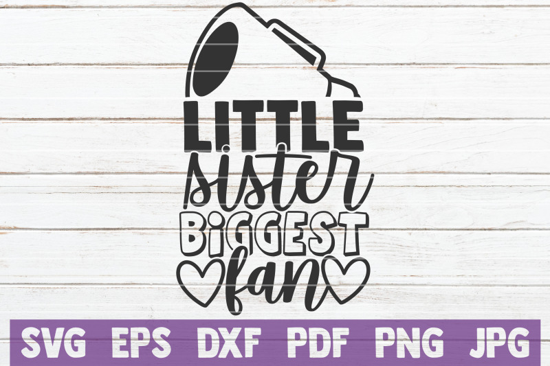 little-sister-biggest-fan-svg-cut-file