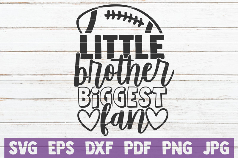 little-brother-biggest-fan-svg-cut-file