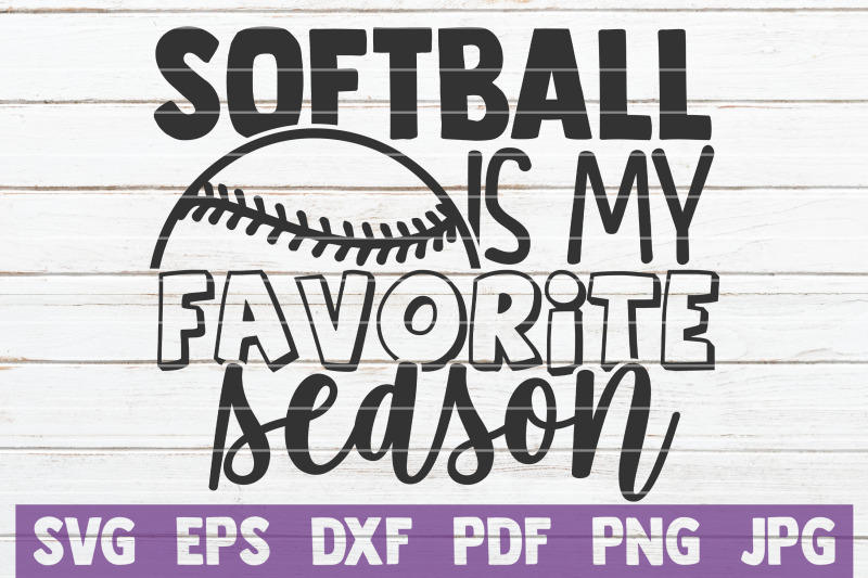 softball-is-my-favorite-season-svg-cut-file