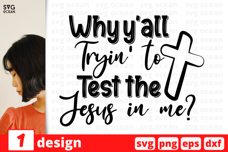 1-why-y-039-all-tryin-to-test-the-jesus-in-me-sarcastic-sassy-nbsp-quotes-cric