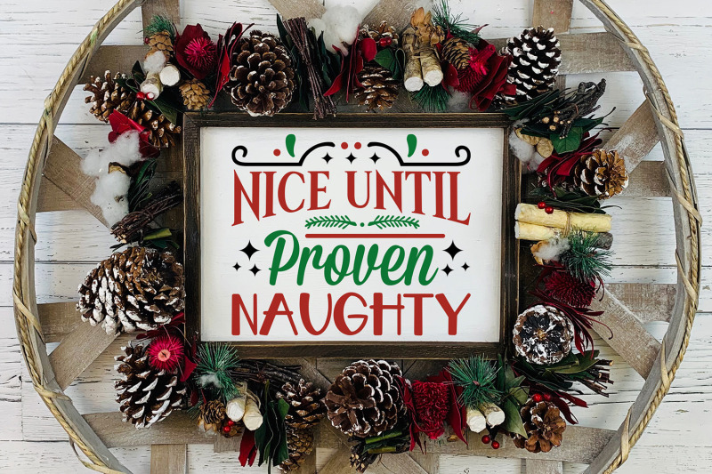 Nice Until Proven Naughty Christmas Svg Cut File By Craftlabsvg Thehungryjpeg Com