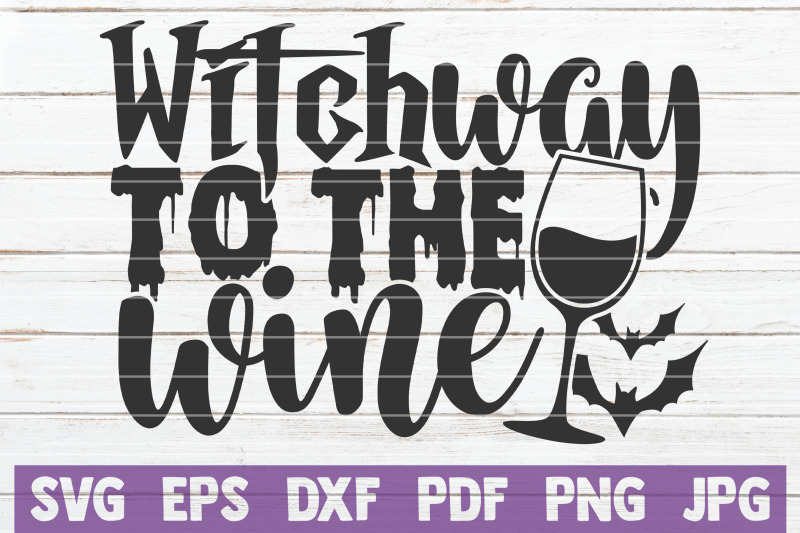 witch-way-to-the-wine-svg-cut-file