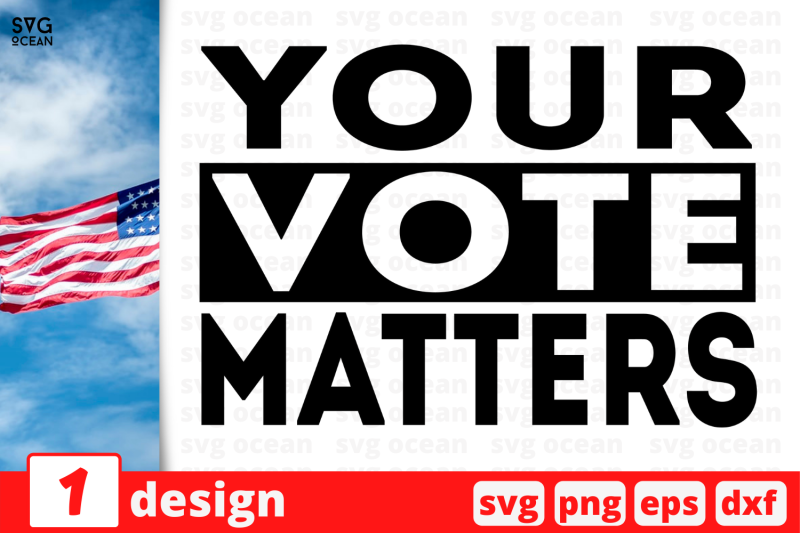 1-your-vote-matters-president-election-2020-quotes-cricut-svg