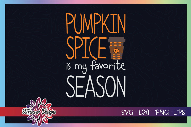 pumpkin-spice-is-my-favorite-season-svg-pumpkin-spice-svg-halloween