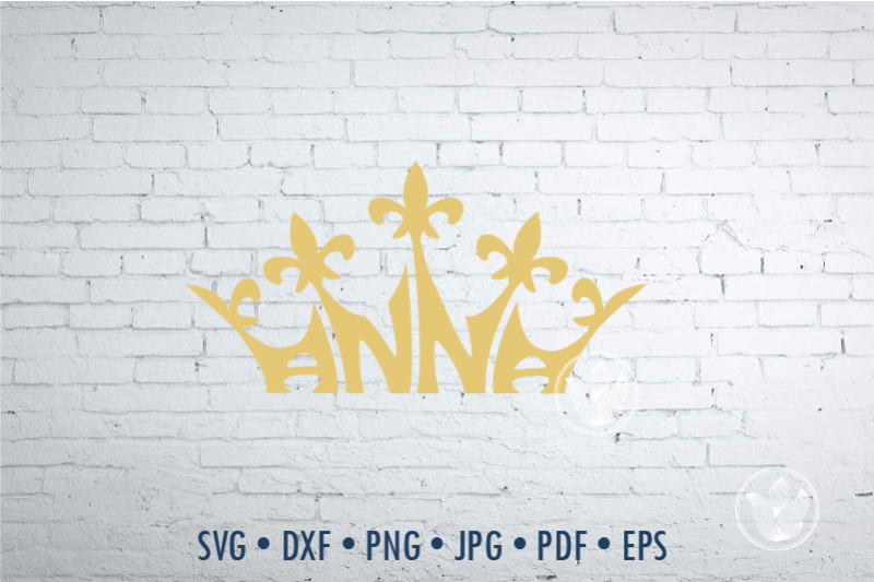 anna-word-art-in-crown-shape-anna-crown-jpg-png-eps-svg-dxf
