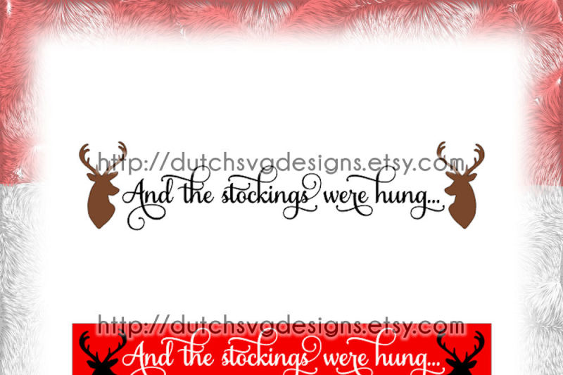 christmas-text-cutting-file-and-the-stockings-were-hung-with-reindeer-in-jpg-png-studio3-svg-eps-dxf-for-cricut-and-silhouette-rack-xmas-christmas-svg-rack-svg
