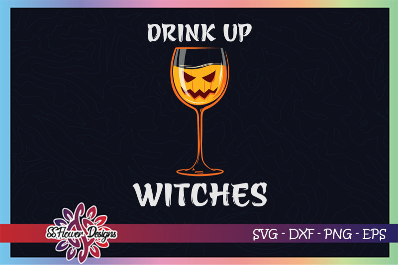 Download Drink up witches svg, wine halloween svg, wine svg ...