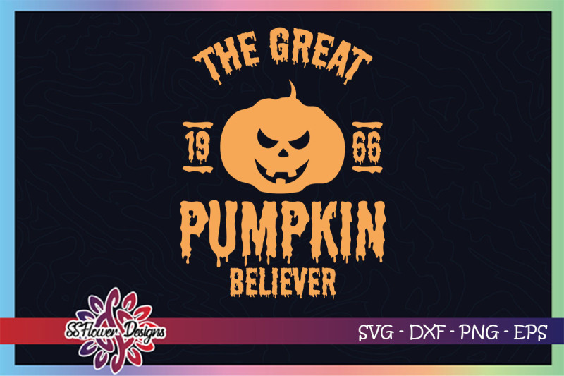 the-great-pumpkin-believer-svg-pumpkin-svg-pumpkin-1966-svg