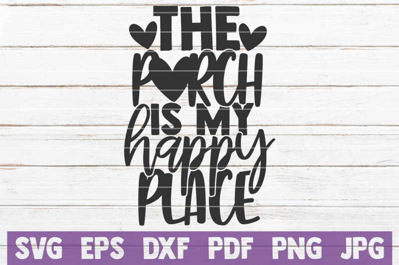 the-porch-is-my-happy-place-svg-cut-file